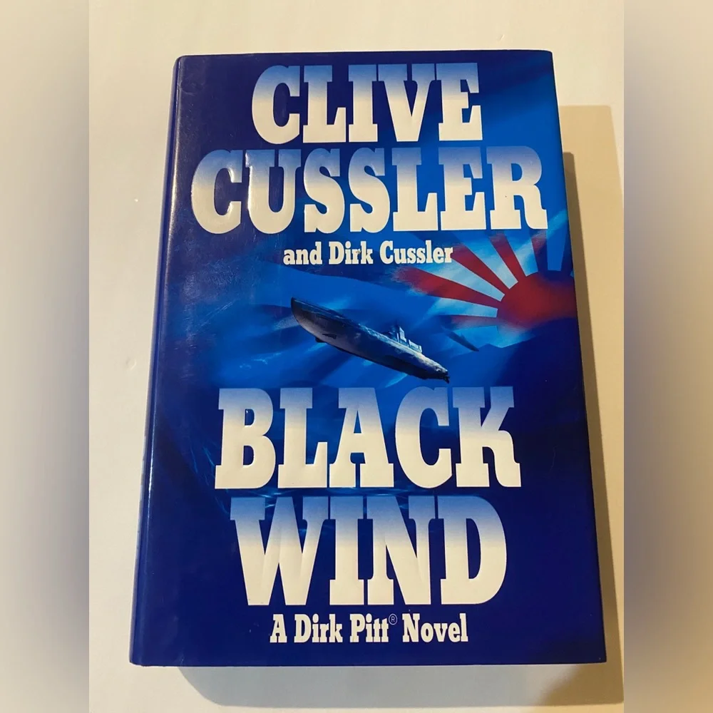 Clive Cussler & Dirk Cussler Black Wind A Dirk Pitt Novel Hardback Book